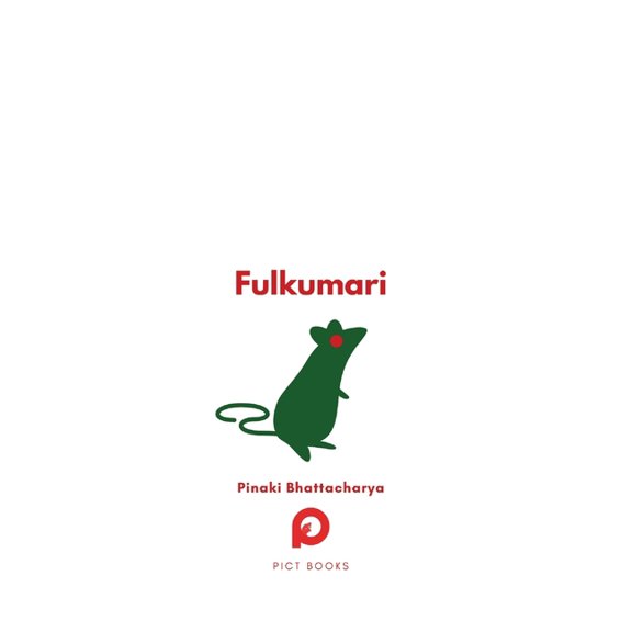 Fulkumari: The Tale of a Refugee and a Rat in Pandemic Paris, (Hardcover)