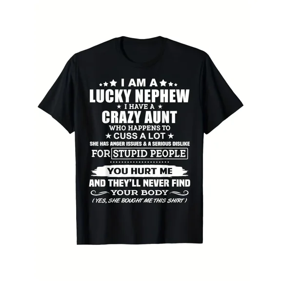 100% Cotton Funny "I'm a Lucky Nephew with a Crazy Aunt" Graphic T-Shirt - Black Retro Humorous Saying Tee for Men & Women, Soft Breathable Round Neck, Comfortable Golf Gift T-Shirt For Men and Women