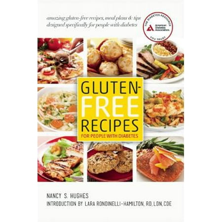 Gluten-Free Recipes for People with Diabetes (Best Foods For People With Diabetes)
