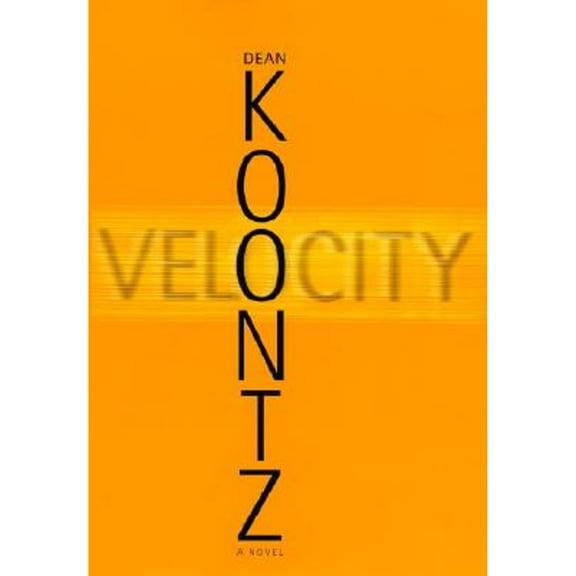 Pre-Owned Velocity (Hardcover 9780553804157) by Dean R Koontz