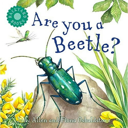 Backyard Books: Are You a Beetle? (Paperback)