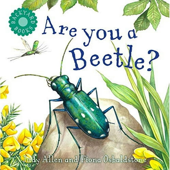 Backyard Books: Are You a Beetle? (Paperback)