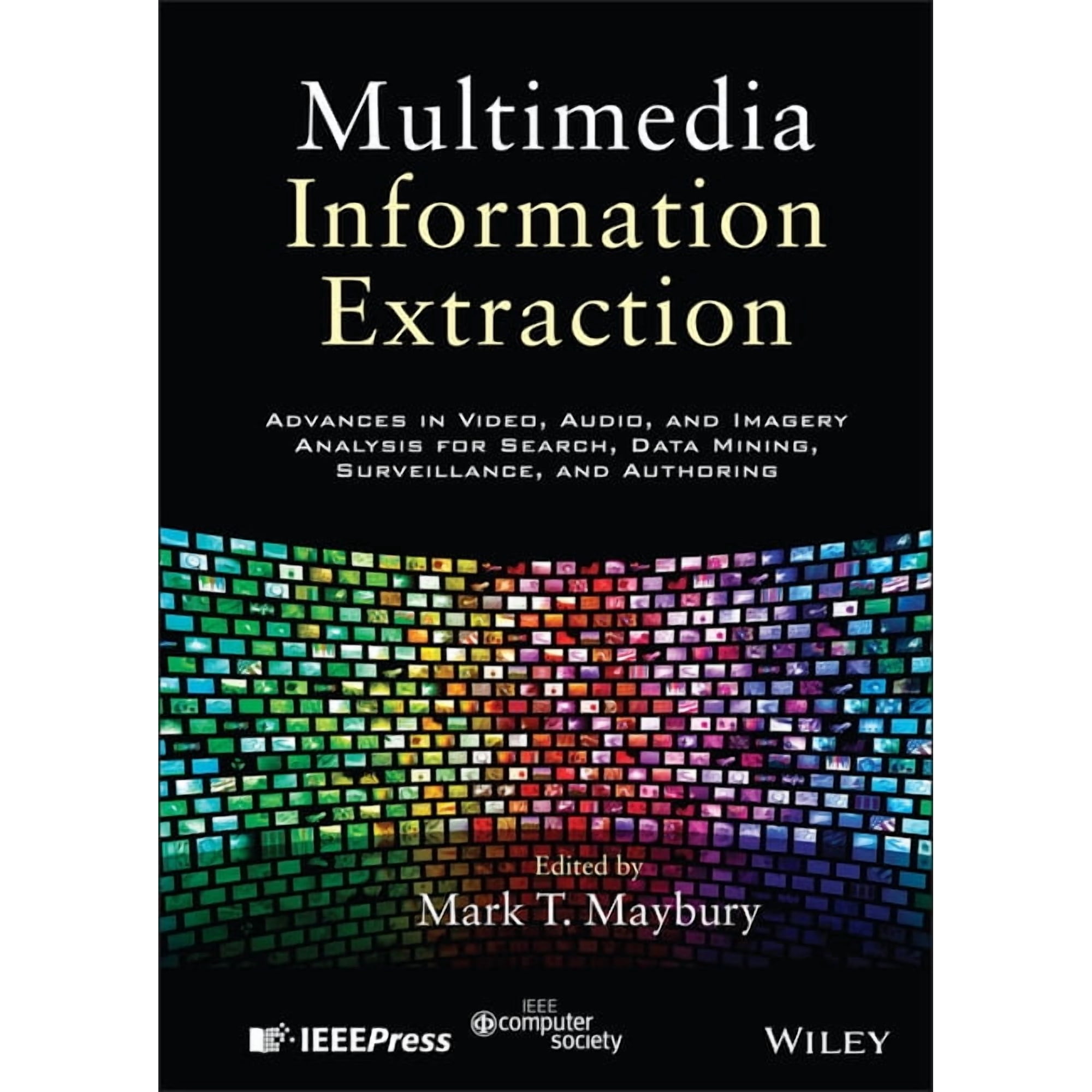 Multimedia Information Extraction (Hardcover)