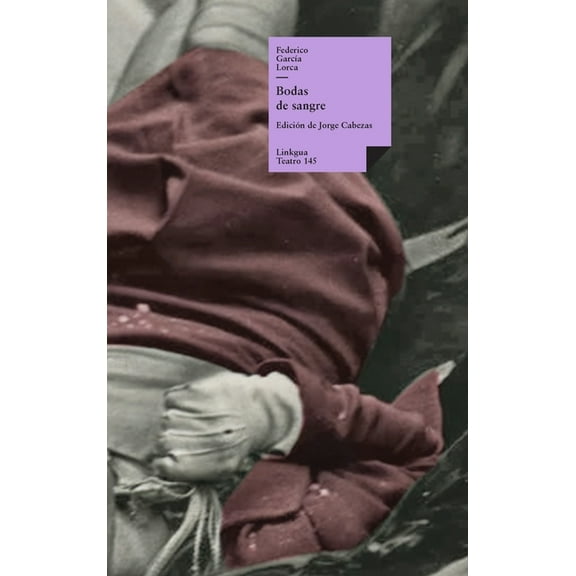 Teatro Bodas de sangre, Book 145, (Hardcover)