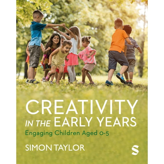 Creativity in the Early Years, (Paperback)