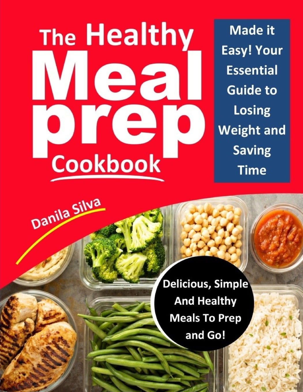 the-healthy-meal-prep-cookbook-made-it-easy-your-essential-guide-to