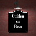 thumbnail image 2 of Cuiden su Paso Spanish firmar BLACK Aluminum Composite Sign, 20"x24", 2 of 9