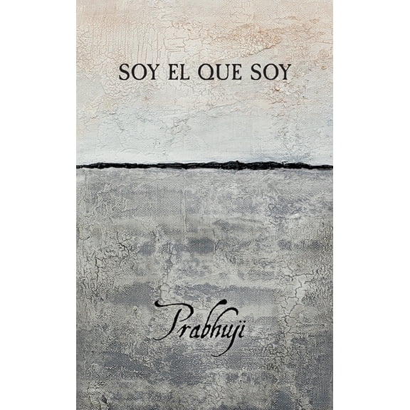 Soy el que soy, (Hardcover)