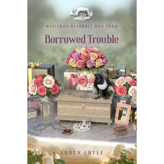 Mysteries of Cobble Hill Farm Borrowed Trouble, Book 15, (Paperback)