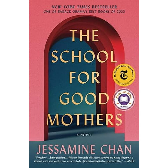 The School for Good Mothers: A Novel