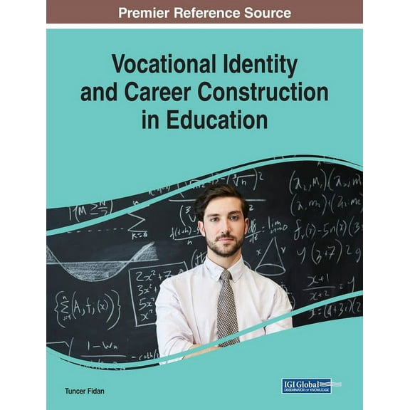 Vocational Identity and Career Construction in Education, (Paperback)