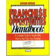 Franchise Opportunities : A Complete Guide for People Who Want to Start Their Own Franchise, Used [Paperback]