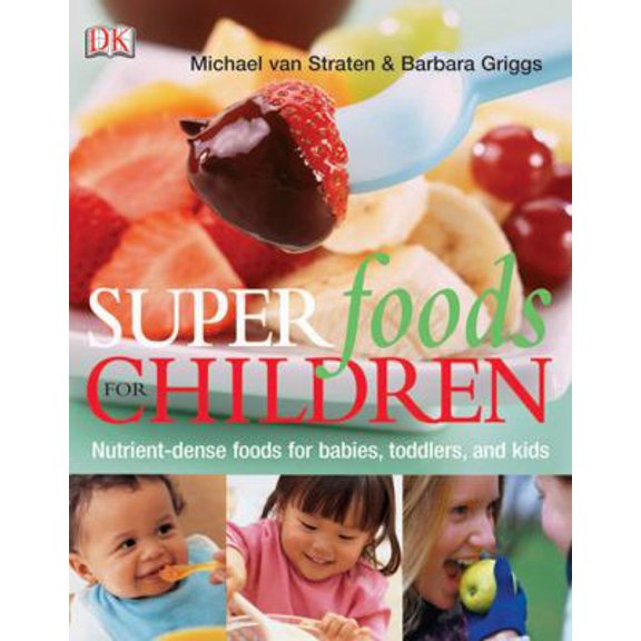 Pre-Owned Superfoods for Children (Paperback) 0756620902 9780756620905