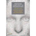 thumbnail image 1 of Pre-Owned Managing Complexity in Organizations: Text and Cases, (Paperback), 1 of 1