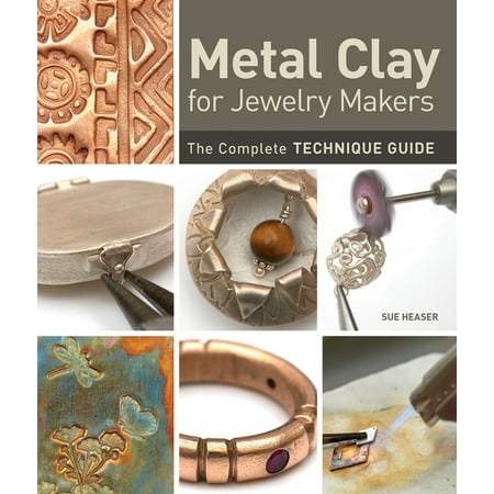ISBN 9781596687134 product image for Metal Clay for Jewelry Makers : The Complete Technique Guide (Hardcover) | upcitemdb.com