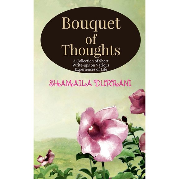 Bouquet of Thoughts, (Paperback)