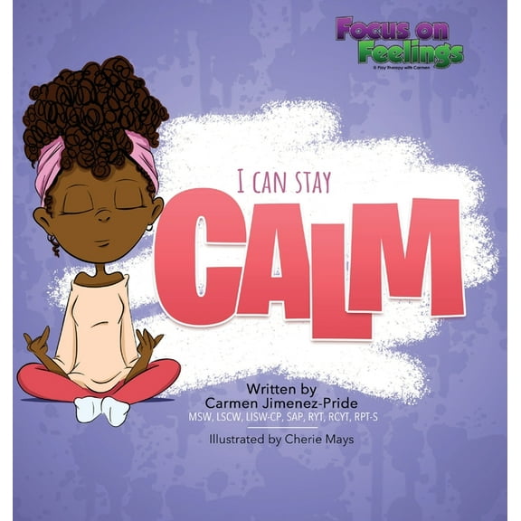 I Can Stay Calm, (Hardcover)