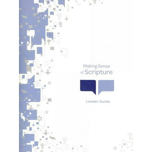 Making Sense: Making Sense of Scripture Leader Guide (Paperback)