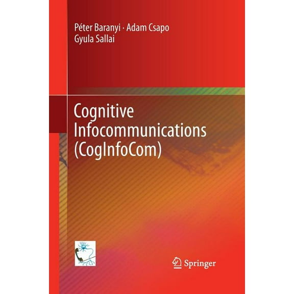 Cognitive Infocommunications (Coginfocom), (Paperback)