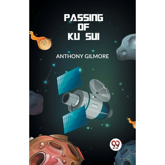 The Passing Of Ku Sui, (Paperback)
