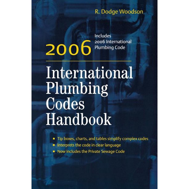 International Plumbing Codes Handbook 2006 International Plumbing