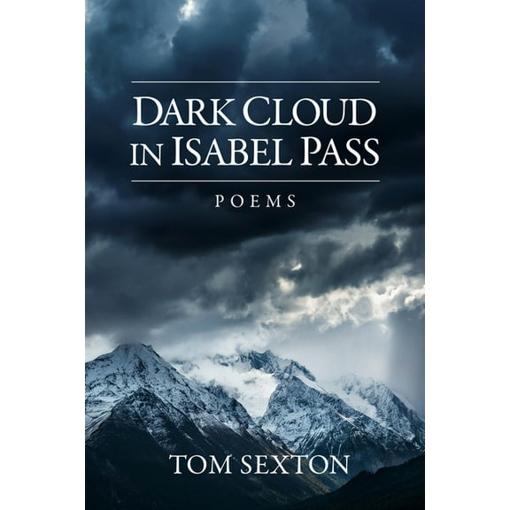 Dark Cloud in Isabel Pass, (Paperback)