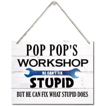 Zomyto Funny "Pop Pop's Workshop He Can't Fix Stupid" Wood Sign, Hanging Printed Wall Plaque Wood Signs, Dad Gift Workshop Garage Decor, Father's Day Gift 10 X 8 inch
