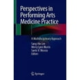 thumbnail image 1 of Perspectives in Performing Arts Medicine Practice: A Multidisciplinary Approach, 1 of 1