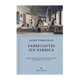 thumbnail image 1 of Fabricantes Sin Fabrica Crítica 9788491990291, 1 of 2