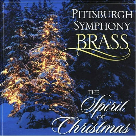 Pittsburgh Symphony Brass - Spirit of Christmas - Music & Performance - CD