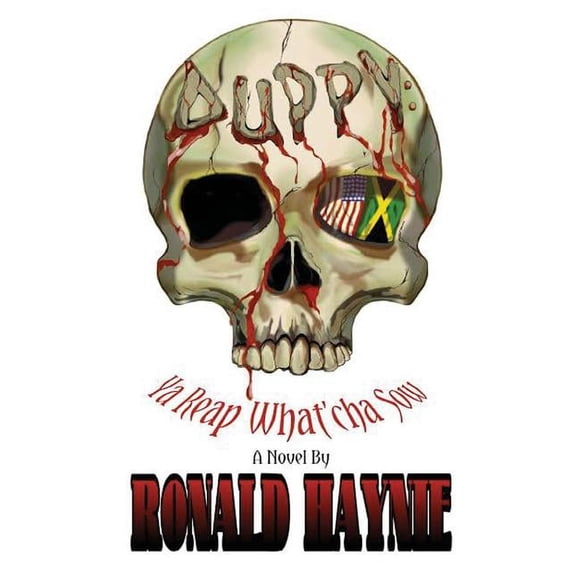 "duppy: Ya Reap What'cha Sow" The Conscience Can Kill (Paperback)