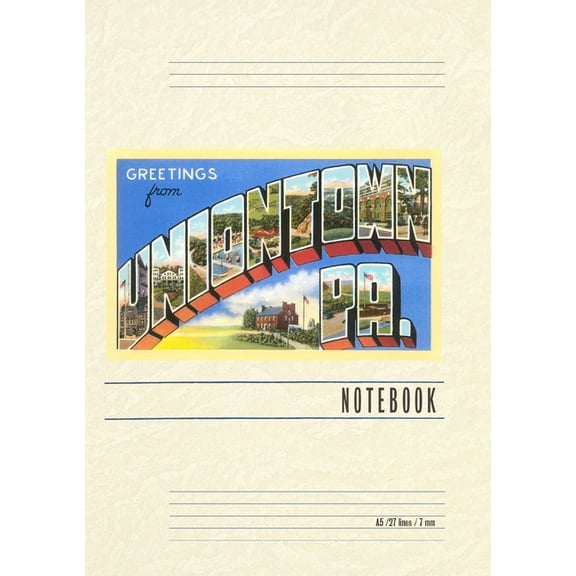 Vintage Lined Notebook Greetings from Uniontown, Pennsylvania, (Paperback)