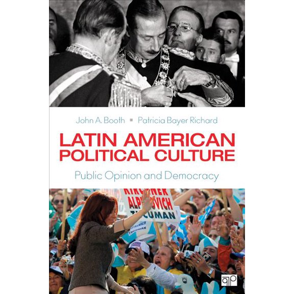 Latin American Political Culture: Public Opinion and Democracy, (Paperback)