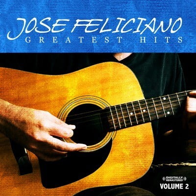 José Feliciano - Greatest Hits Vol. 2 - Music & Performance - CD