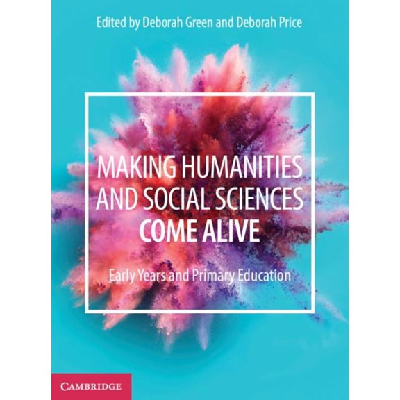Making Humanities and Social Sciences Come Alive, (Paperback)