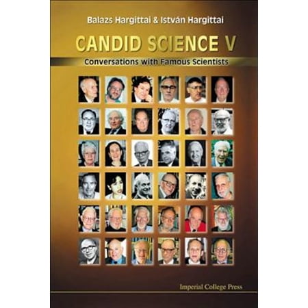 Pre-Owned Candid Science V: Conversations with Famous Scientists (Hardcover)