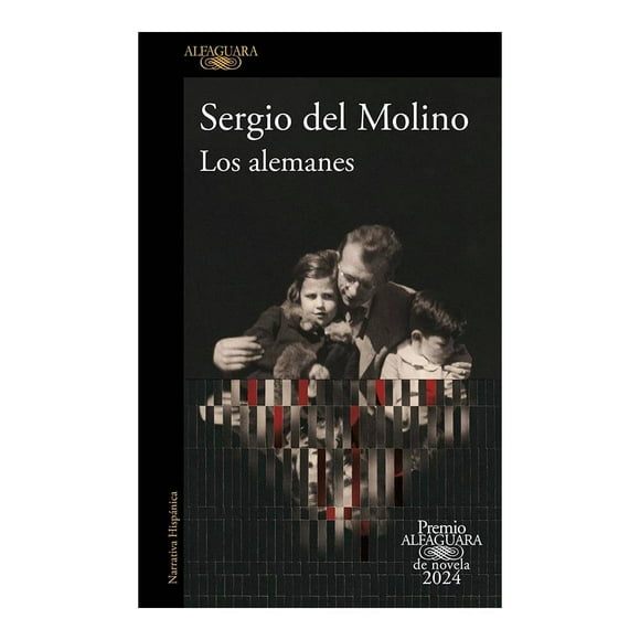 Los Alemanes Alfaguara Sergio Del Molino