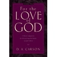 thumbnail image 1 of Pre-Owned For the Love of God: A Daily Companion for Discovering the Riches of God's Word (Vol. 2) Volume 2 (Paperback) 1581348169 9781581348163, 1 of 2