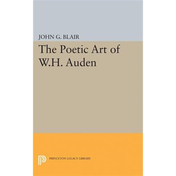 Pre-Owned Princeton Legacy Library Poetic Art of W.H. Auden, Book 2302, (Paperback)