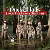 DUCK THE HALLS: A ROBERTSON FAMILY CHRIS