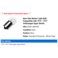 thumbnail image 2 of Rear Side Marker Light Bulb - Compatible with 1973 - 1977 Volkswagen Super Beetle 1974 1975 1976, 2 of 2