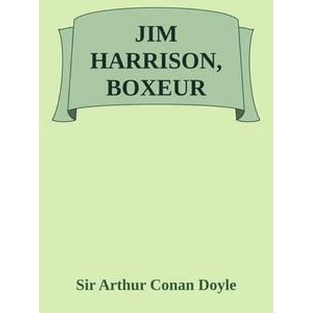 JIM HARRISON, BOXEUR - eBook