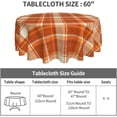 thumbnail image 3 of Fall Tablecloth Round 60 Inch Burnt Orange Plaid Autumn Harvest Themed Thanksgiving Day Decorative Table Cloth Holiday Seasonal Rustic Farmhouse for Indoor Party Kitchen Dinner Picnic Decor, 3 of 8