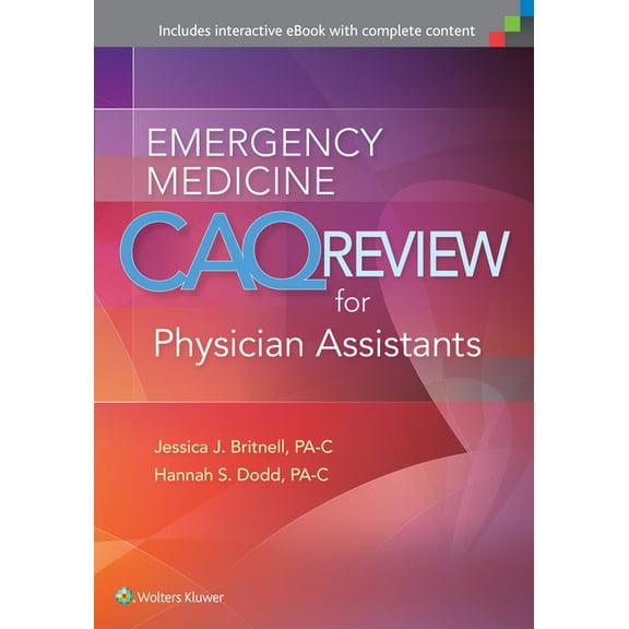 Emergency Medicine Caq Review for Physician Assistants, (Paperback)