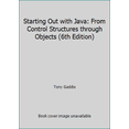 thumbnail image 1 of Pre-Owned Starting Out with Java: From Control Structures through Objects (6th Edition) (Paperback) 0133957055 9780133957051, 1 of 1