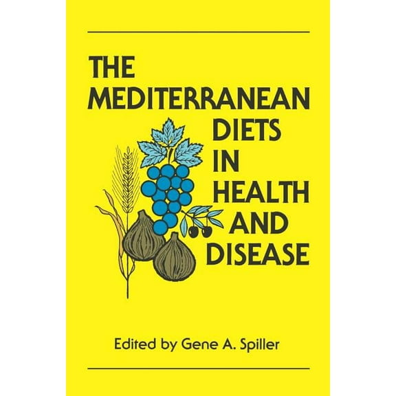 AVI Books The Mediterranean Diets in Health and Disease, (Paperback)
