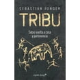 thumbnail image 1 of TRIBU. SOBRE VUELTA A CASA Y PERTENENCIA CAPITAN SWING LIBROS SEBASTIAN JUNGER, 1 of 1