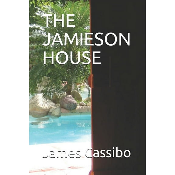 The Jamieson House (Paperback)