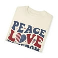 thumbnail image 3 of Peace Love Freedom America Comfort Colors Unisex Fourth of July Shirt, 3 of 7