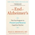 thumbnail image 1 of Pre-Owned The End of Alzheimer's: The First Program to Prevent and Reverse Cognitive Decline (Library Binding) 1432848526 9781432848521, 1 of 1